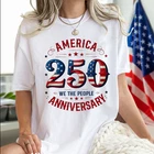 America We The People Usa 250TH Anniversary Shirt, Years Of Freedom Tee New. Price: $20.99.