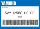 Yamaha Genuine Hose 5VY-12588-00-00 New. Price: $17.79.