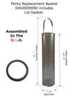 Perko Sea Strainer Basket 049300999D New. Price: $119.00.