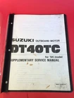 Suzuki Outboard Motor DT40TC '94 Model Supplementary Manual 99501-94450-01E Used. Price: $14.99.