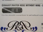 Hose Exhaust Water W/o Wire 1-1/4" 12.5FT 88 2001144 Marine Boat Shields New. Price: $120.95.