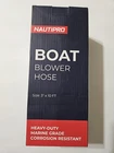 Nautipro Boat Blower Hose Heavy Duty Marine Grade Corrosion Resistant 3"X10' Nib New. Price: $21.00.