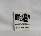 Vintage Matchbook Bill's Duck Inn Restaurant Marine City Mi Advertising Full Used. Price: $12.99.