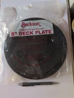 Oem 8" Beckson Deck Plate DP84-B, BA22 New. Price: $47.49.