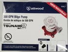 Attwood Tsunami MK2 12V 500 Gph Bilge Pump New. Price: $22.99.